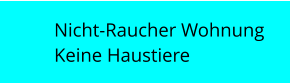 Nicht-Raucher Wohnung Keine Haustiere